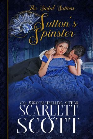 [Sinful Suttons 01] • Sutton's Spinster